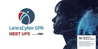 Lancashire Cyber GPN - Meet Up - February 2025